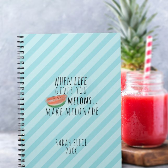 Fun Watermelon Melonade Life Quote Name Notebook (A fun watermelon themed notebook just for you. Add your name!)