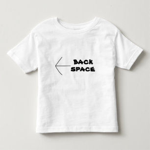 Fun Web Lingo BACK SPACE Tee n Shirts
