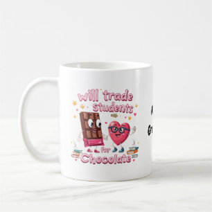 Fun "Will Trade Students for Chocolate" Valentine Coffee Mug