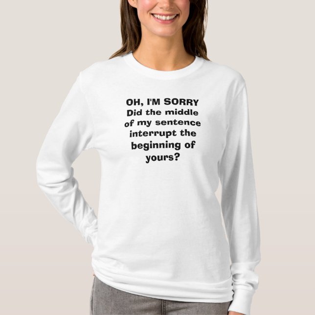 FUN WITH SARCASM  T-Shirt (Front)