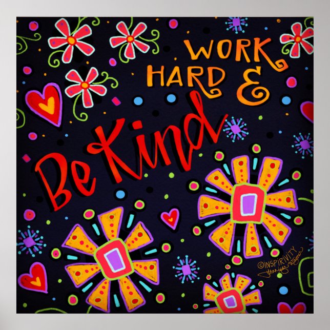 Fun Work Hard and Be Kind Quote Inspirivity Poster (Front)
