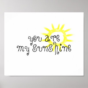 fun you are my sunshine quote whimsical and cute poster