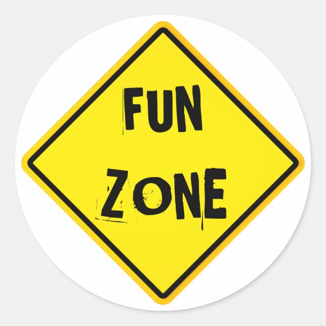 fun zone classic round sticker (Front)