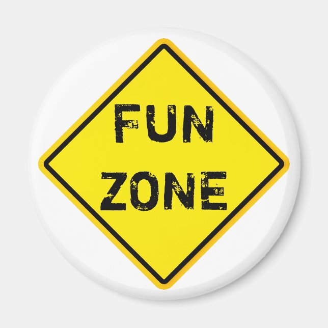 fun zone magnet (Front)