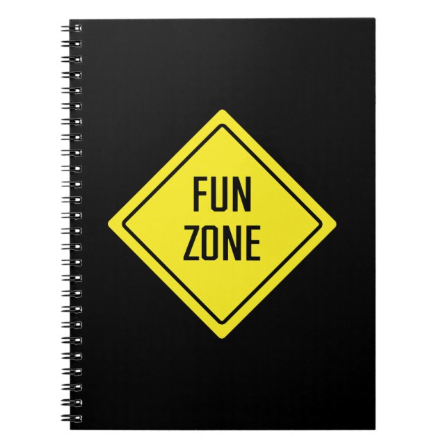 Fun Zone | Traffic Sign | Spiral Notebook (Front)