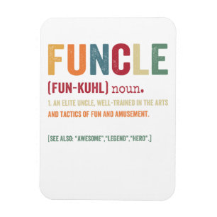 Funcle Funny Uncle Definition, Awesome Legend Hero Magnet