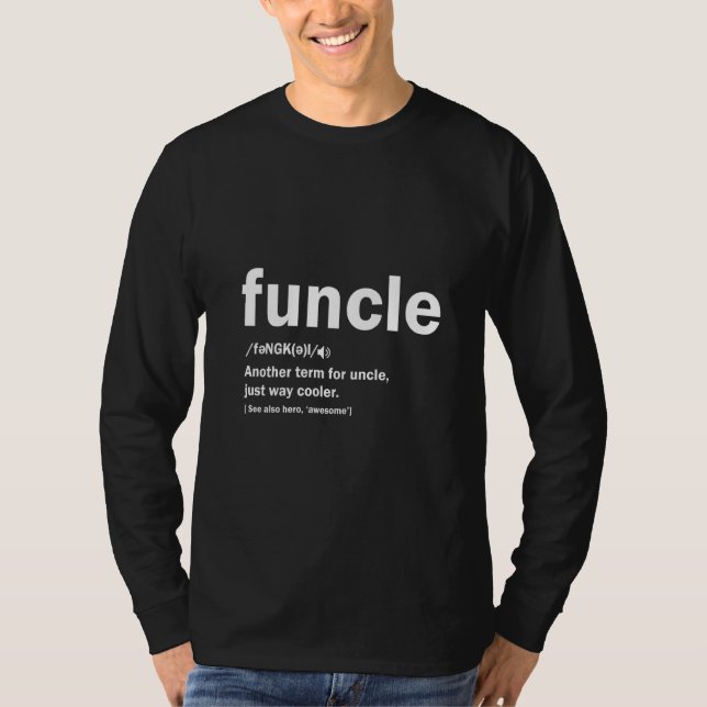 Funcle Shirt For Uncle Funny Uncle Definition T Sh (Front)