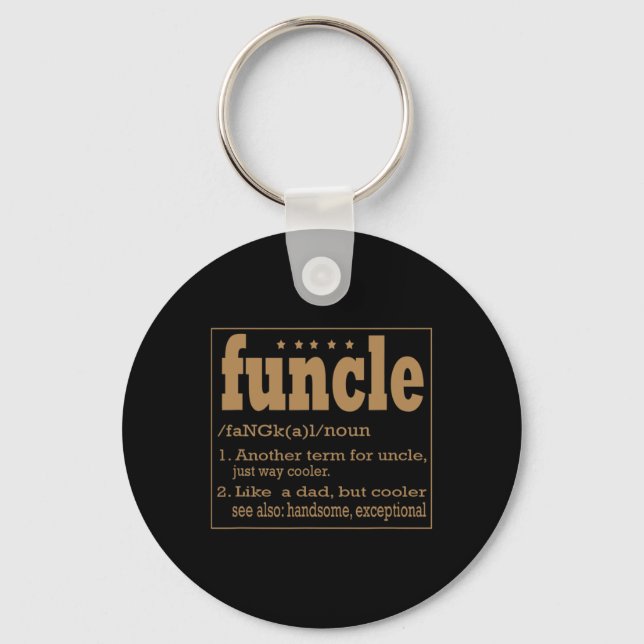 Funcle T Shirt Like A Dad Only Cooler  Key Ring (Front)