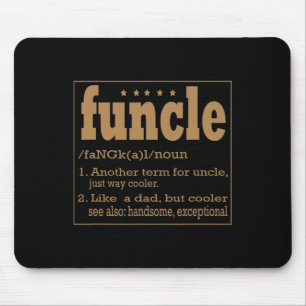 Funcle T Shirt Like A Dad Only Cooler Mouse Pad