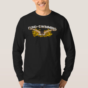 Fund Swimming Money Butterfly Stroke Sports Swimme T-Shirt
