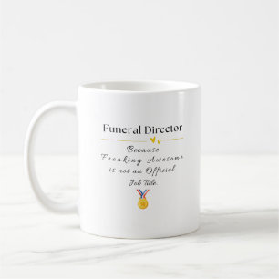 funeral director coffee mug