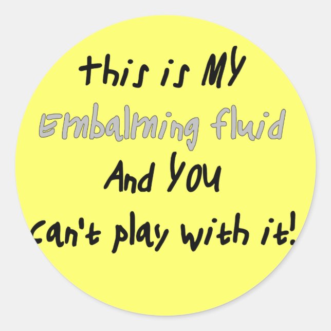 Funeral Director/Mortician Funny Gifts Classic Round Sticker (Front)