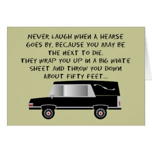 Funeral Director/Mortician Funny Hearse Design