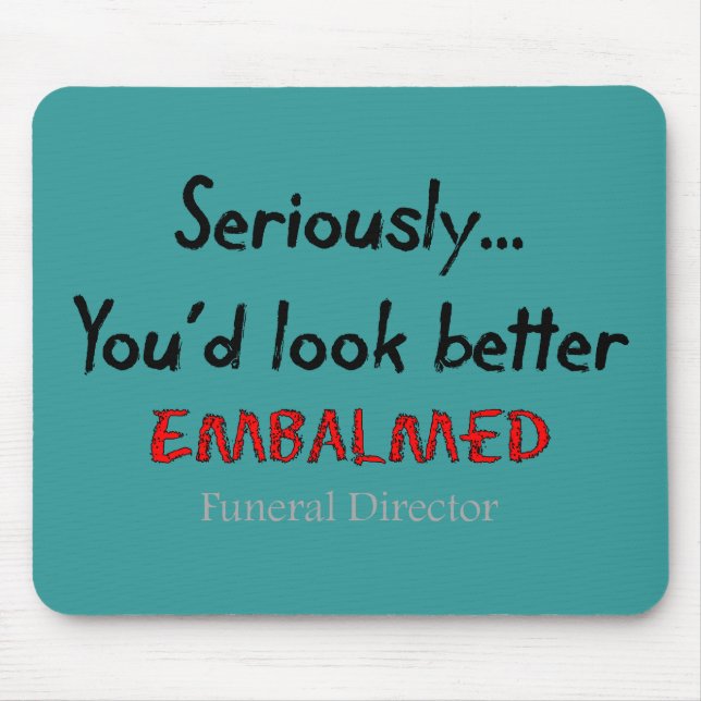 Funeral Director/Mortician Funny Hearse Design Mouse Pad (Front)