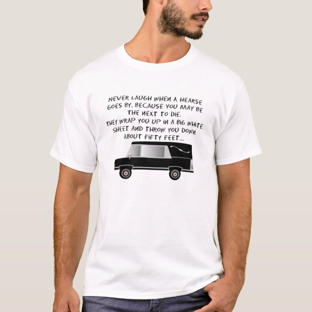 Funeral Director/Mortician Funny Hearse Design T-Shirt (Front)