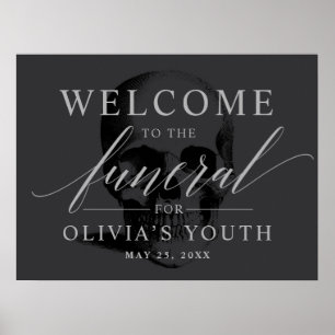 Funeral for my Youth Party Welcome Sign