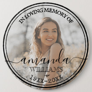 Funeral In Loving Memory Remembrance Photo Large 6 Cm Round Badge