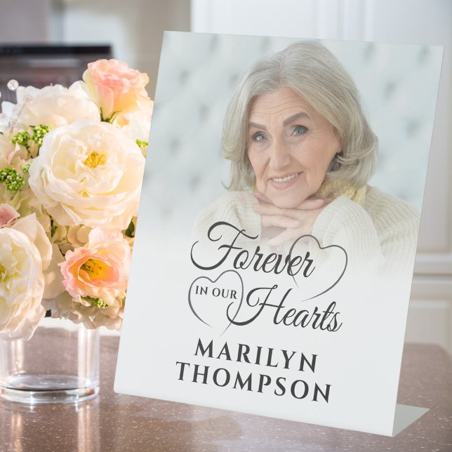 Funeral Memorial Photo FOREVER IN OUR HEARTS Pedestal Sign (Creator Uploaded)