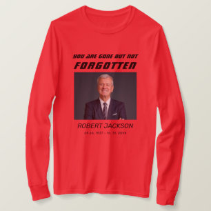 Funeral Memorial Photo Forever in our Hearts T-Shirt