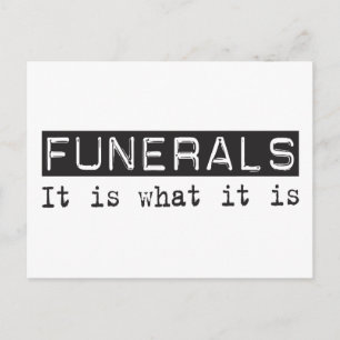 Funerals It Is Postcard