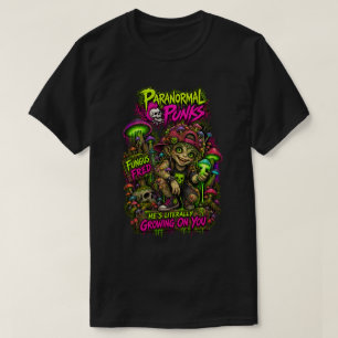Fungus Fred — Paranormal Punks T-Shirt