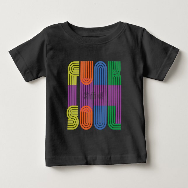 funk and soul baby T-Shirt (Front)