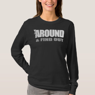 Funk Around And Find Out T-Shirt