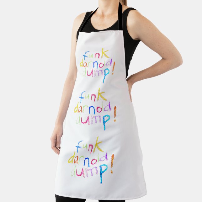 funk darnold dump Hankamer Artjunkhaus chalk fun Apron (Insitu)