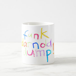 funk darnold dump Hankamer Artjunkhaus chalk fun  Coffee Mug