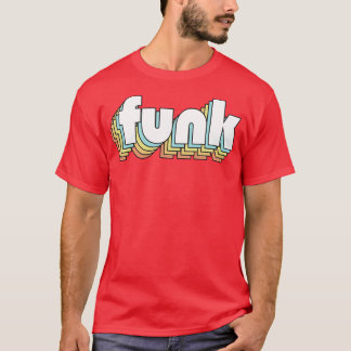 Funk Retro Rainbow Typography Faded Style 1 T-Shirt