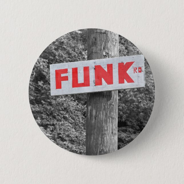 Funk Road 6 Cm Round Badge (Front)