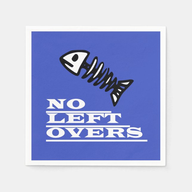 Funky And Funny No Left Overs Fish Paper Napkin (Front)