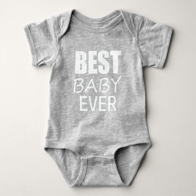 Funky Best Baby Ever Bodysuit Top (Front)