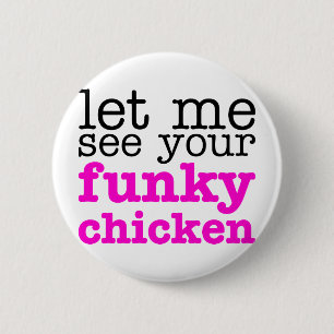 Funky Chicken Pink 6 Cm Round Badge