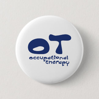 Funky Occupational Therapy 6 Cm Round Badge