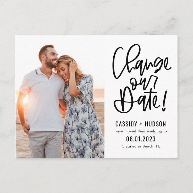 Funky Writing EDITABLE COLOR Change The Date Postcard (Front)