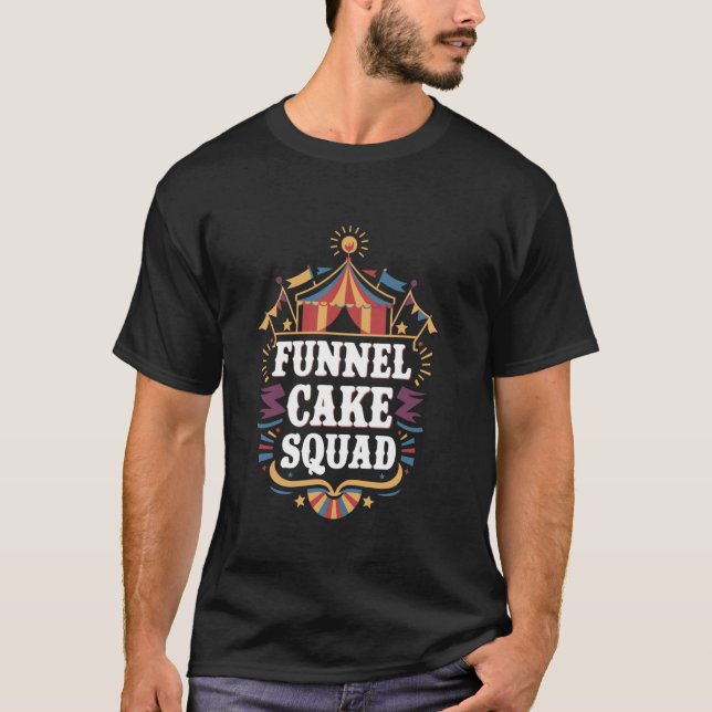 Funnel Cake Squad T-Shirt (Front)