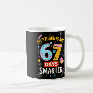 Funny67 Meme My Students Are 67 Days Smarter Kids  Coffee Mug