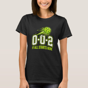 Funny 0-0-2 Women Pickleball Shirt Score Gift