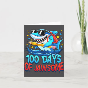 Funny 100 Days Of Jawsome Shark Kids Boy 100th Day Card