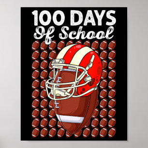 Funny 100 Days Of School Football 100 Days Smarter Poster