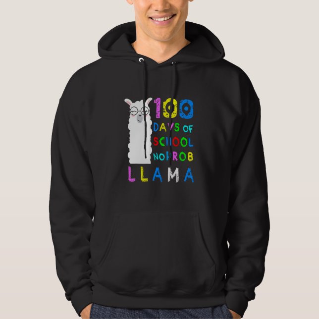 Funny 100 Days of School No Probllama Llama 100th  Hoodie (Front)