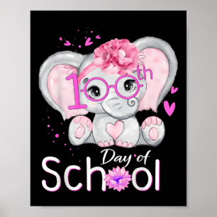 Funny 100 Days Of School Shirt Elephant 100th Day Poster
