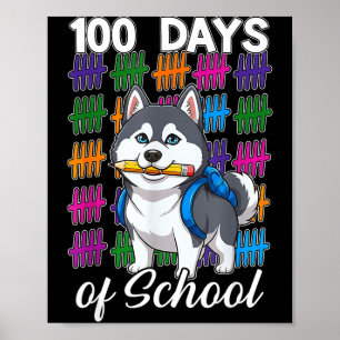 Funny 100 days of school siberian husky kids boys poster