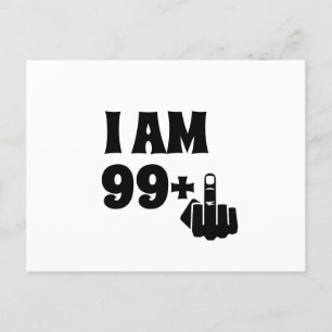 Funny 100th Birthday Gift, 99 Plus one Postcard