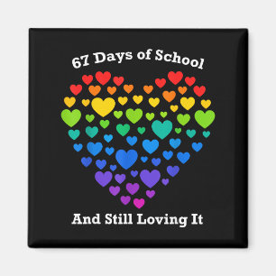 Funny 100th Day Of School Shirt Teacher Heart Vale Magnet