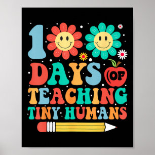 Funny 100th Day Of School Teacher Kids 100 Days Of Poster
