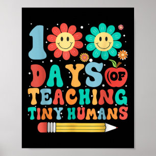 Funny 100th Day Of School Teacher Kids 100 Days Of Poster