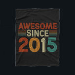 Funny 10 Year Old Awesome Since 2015 Birthday Son  Fleece Blanket<br><div class="desc">Funny 10 Year Old Awesome Since 2015 Birthday Son Boy</div>