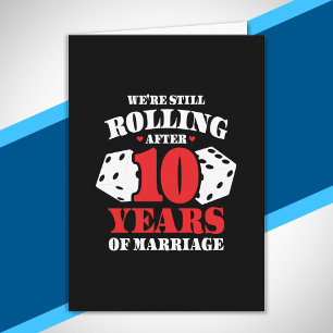 Funny 10th Anniversary Couples Married 10 Years Card